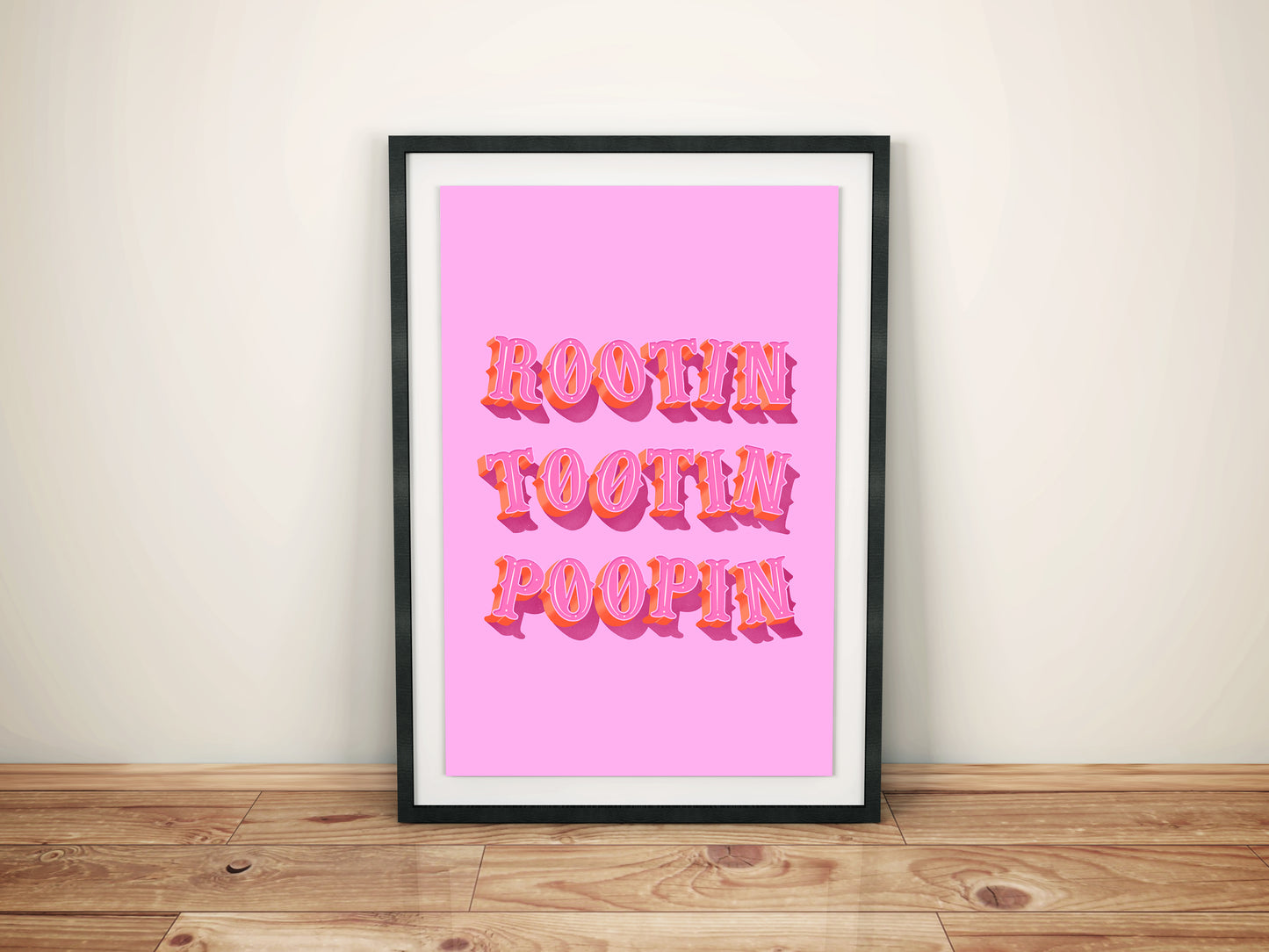 Rootin Tootin Poopin Print