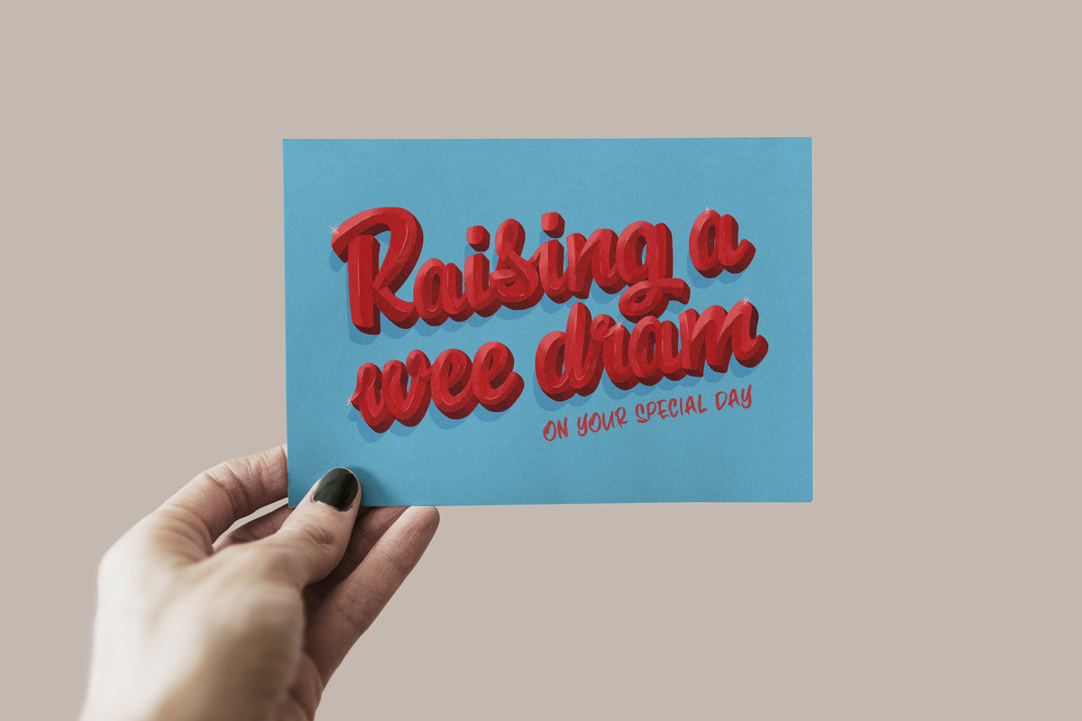 "A Wee Dram" Celebration Greeting Card