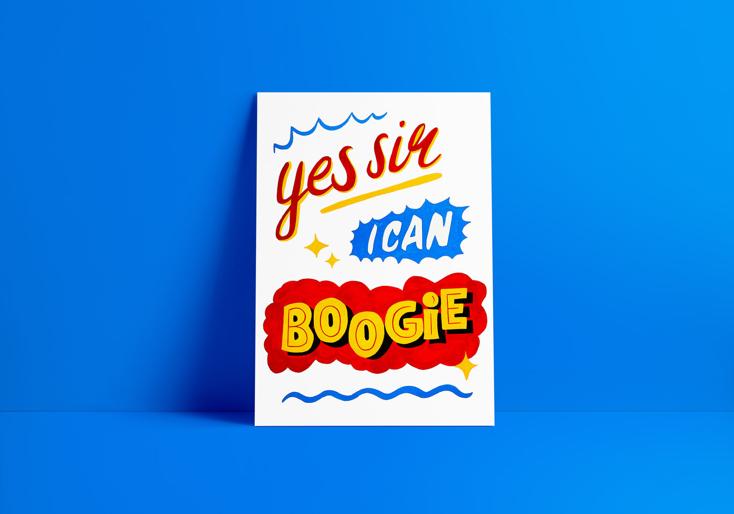 Yes Sir, I Can Boogie Print